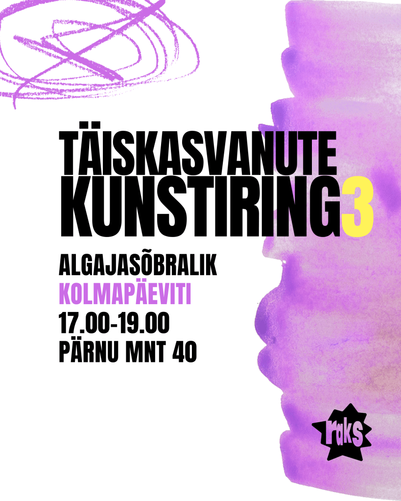 Täiskasvanute kunstiring:
esmaspäeviti 1.grupp
teisipäeviti 2.grupp
kolmapäeviti 3.grupp
Kell 17-19.00
Pärnu mnt 40, Tallinn